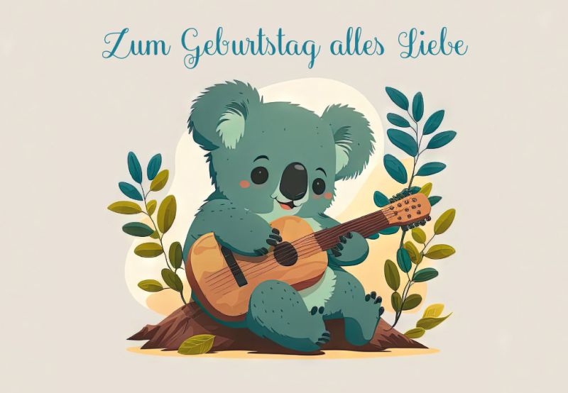 Faltkarte Zum Geburtstag alles Liebe (Koalabär mit Gitarre)