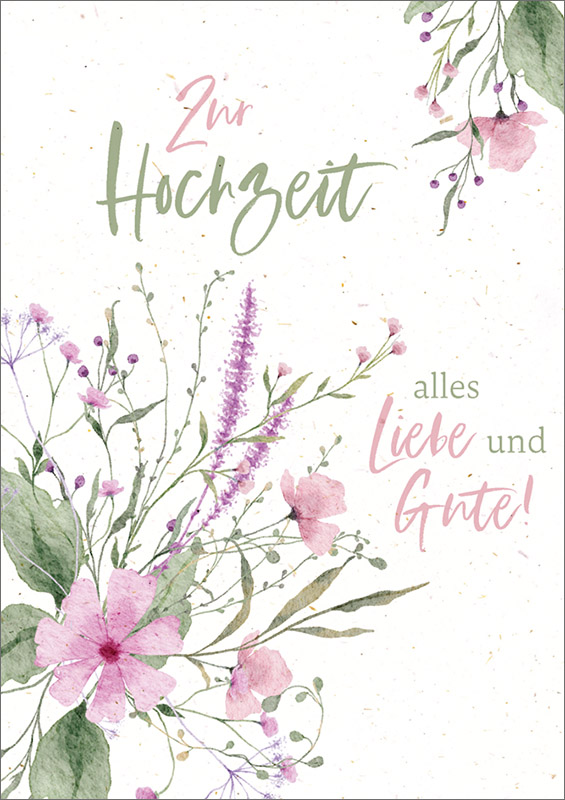 Faltkarte Zur Hochzeit alles Liebe und Gute!