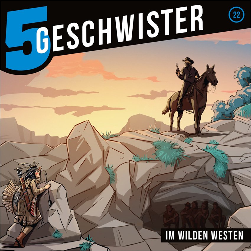 5 Geschwister - Im Wilden Westen - Folge 22 (CD-Hörbuch)