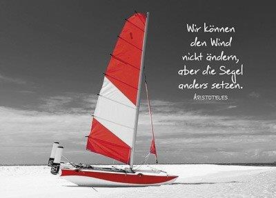 Postkarte Wir können den Wind nicht ändern