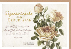 Faltkarte Segenswünsche zum Geburtstag - Rosen