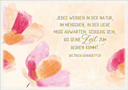 Postkarte Jedes Werden in der Natur...