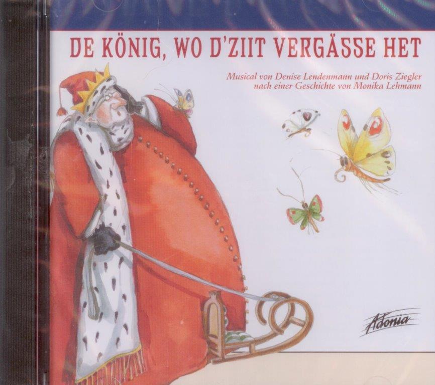 De König, wo d'Ziit vergässe het