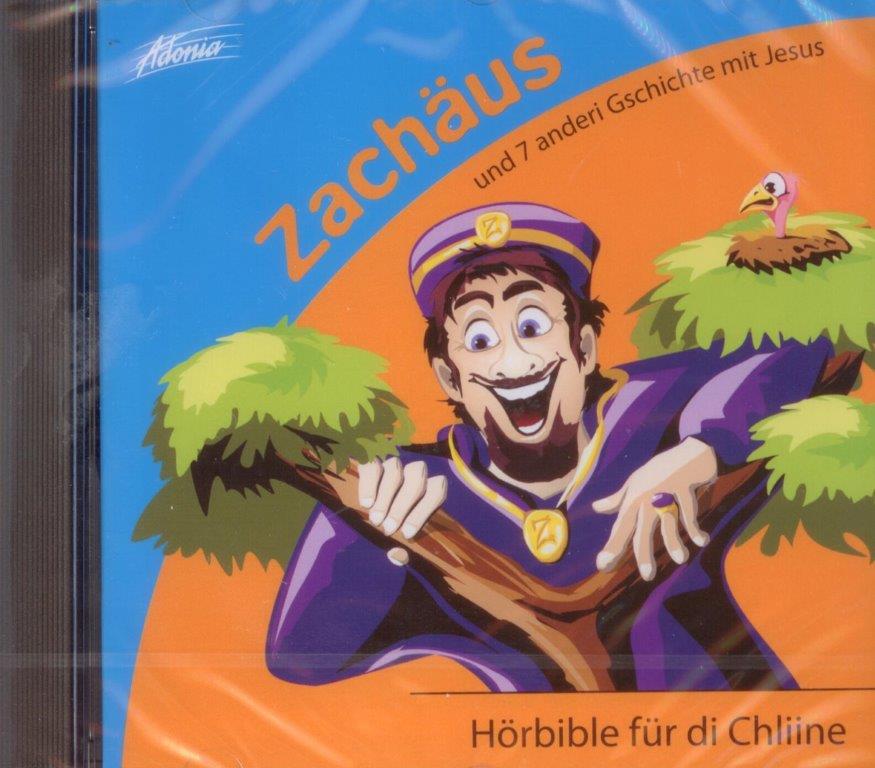 Hörbible für di Chliine - Zachäus