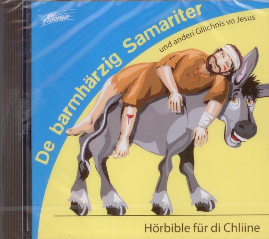 De barmhärzig Samariter (Hörbible für die Chliine)