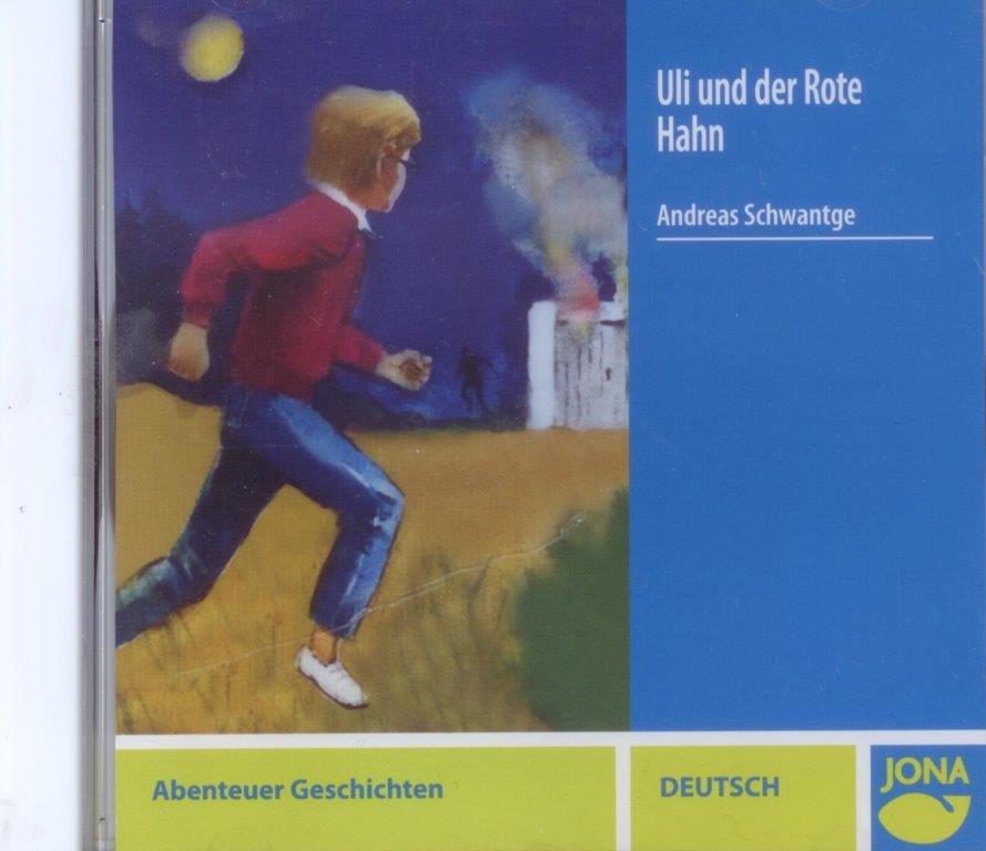 Uli und der Rote Hahn (CD)