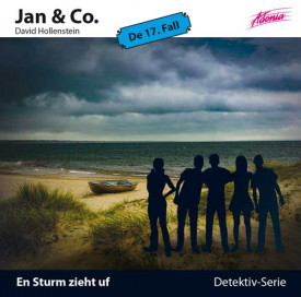 Jan & Co. 17 - En Sturm zieht uf