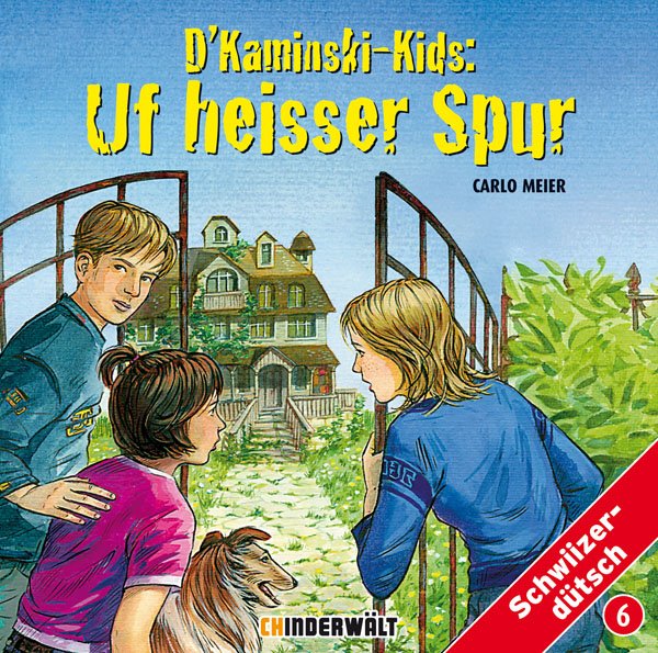 Uf heisser Spur - Kaminski Kids Hörspiel Mundart 6 (CD)