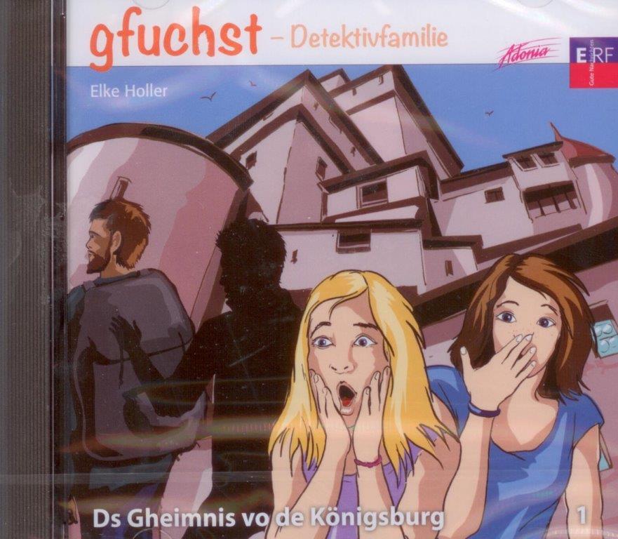 Gfuchst - d' Detektivfamilie CD