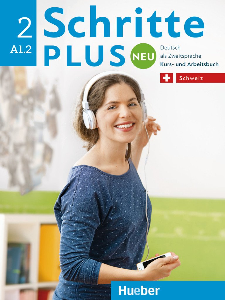 Schritte plus Neu - Deutsch als Fremdsprache, Ausgabe Schweiz A1.2 - Kursbuch + Arbeitsbuch mit Audi