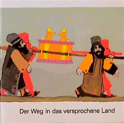 Der Weg in das versprochene Land