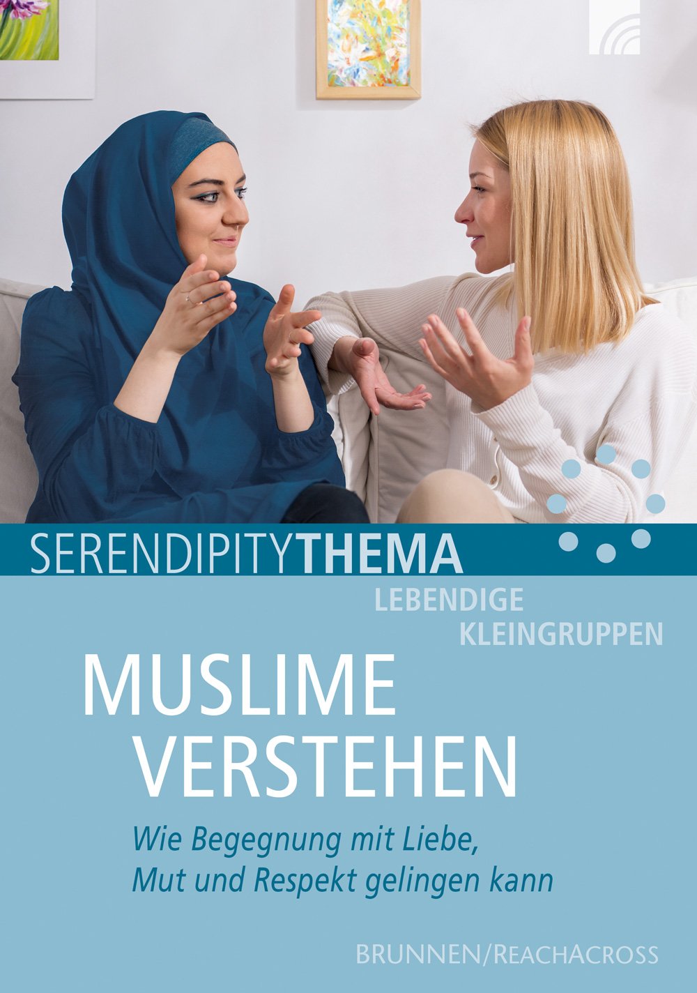 Muslime verstehen - Serendipity Thema