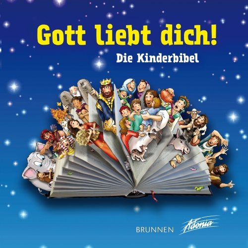 Gott liebt dich! Kinderbibel