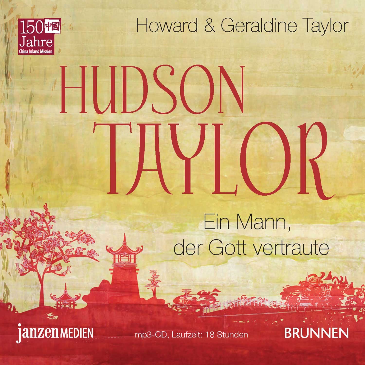 Hudson Taylor (Hörbuch MP3-CD)