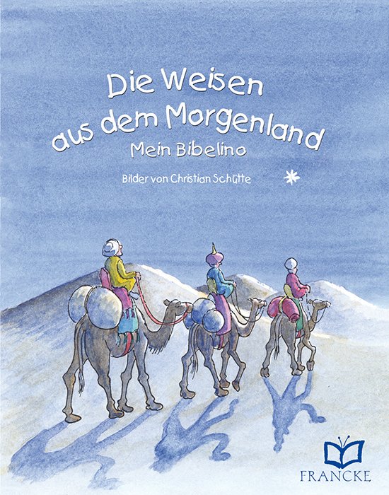 Die Weisen aus dem Morgenland