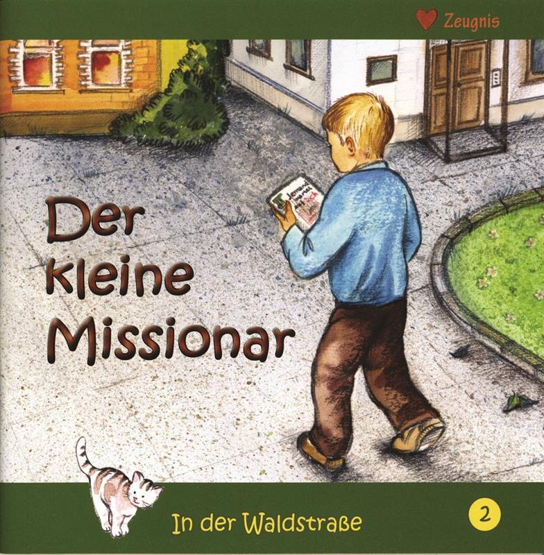 Der kleine Missionar in der Waldstrasse 02