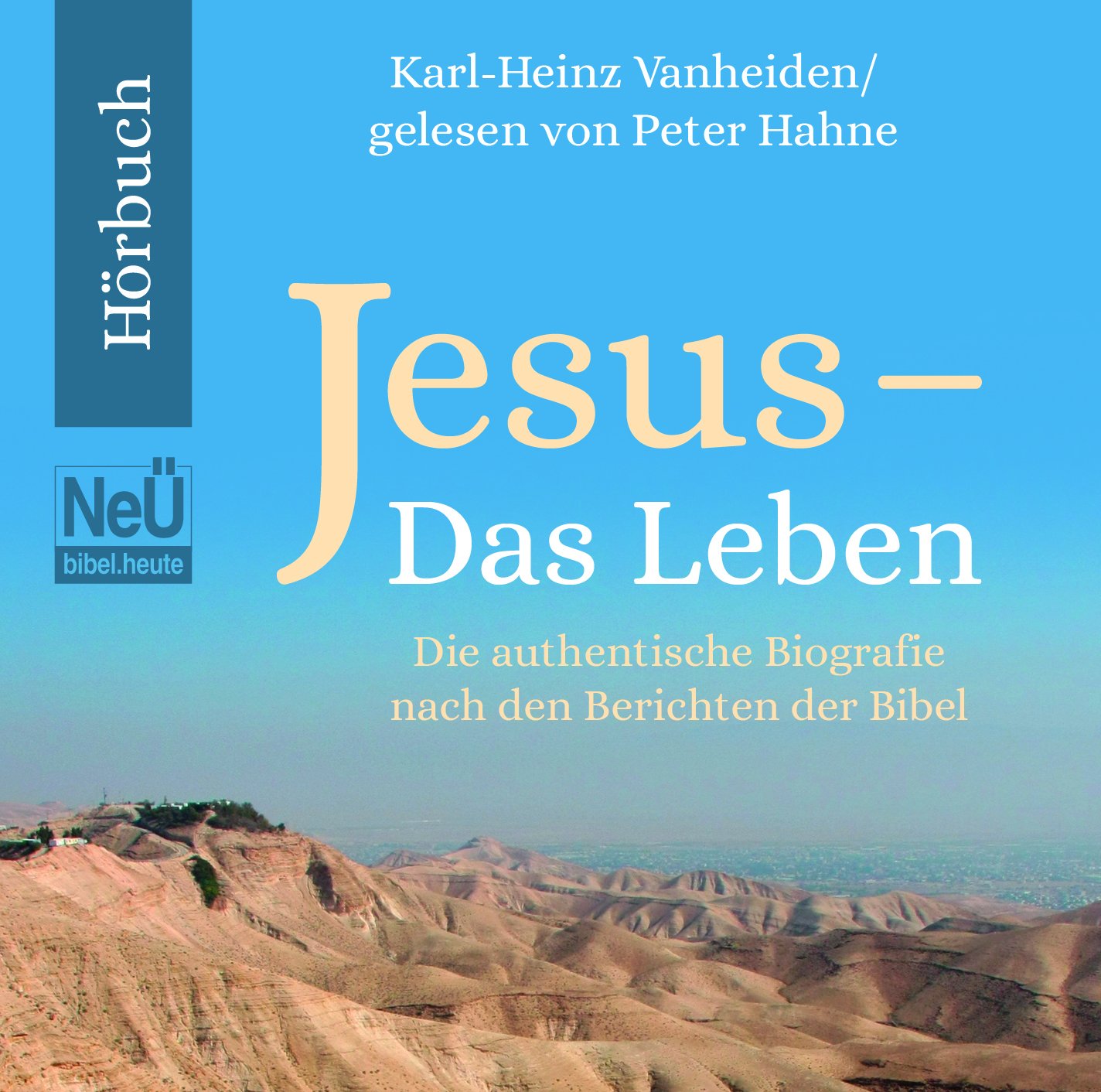 Jesus - Das Leben (Hörbuch MP3-CD) AUSVERKAUF