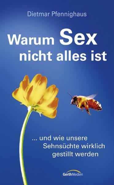 Warum Sex nicht alles ist AUSVERKAUF