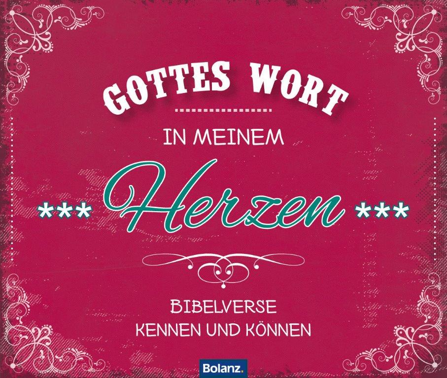 Gottes Wort in meinem Herzen