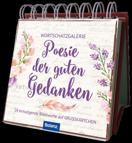 Poesie der guten Gedanken - Miniaufstellbuch