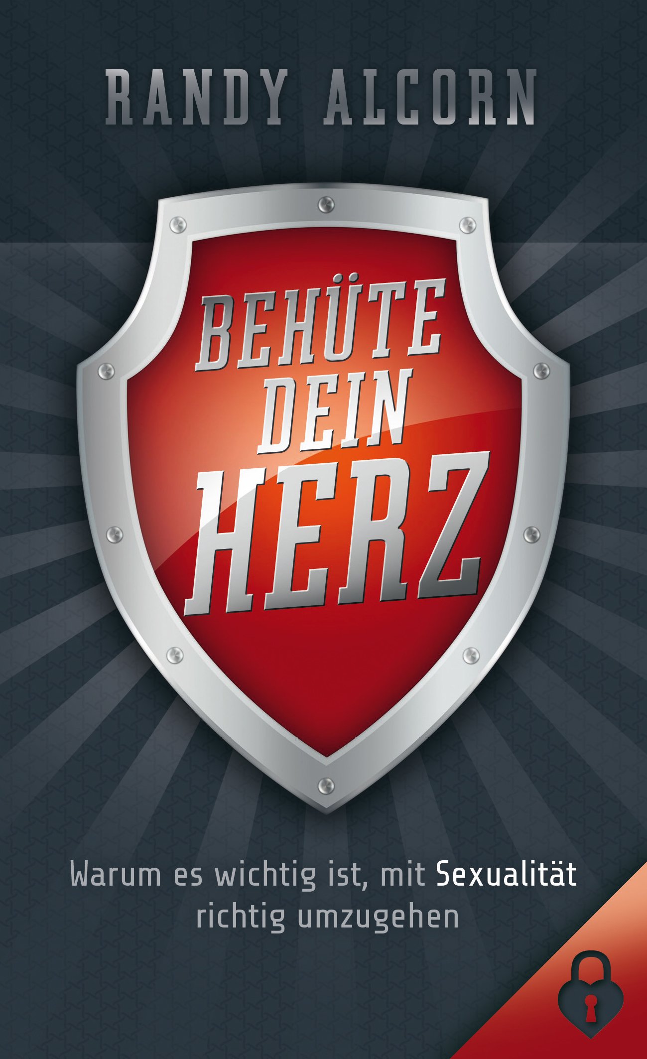 Behüte dein Herz