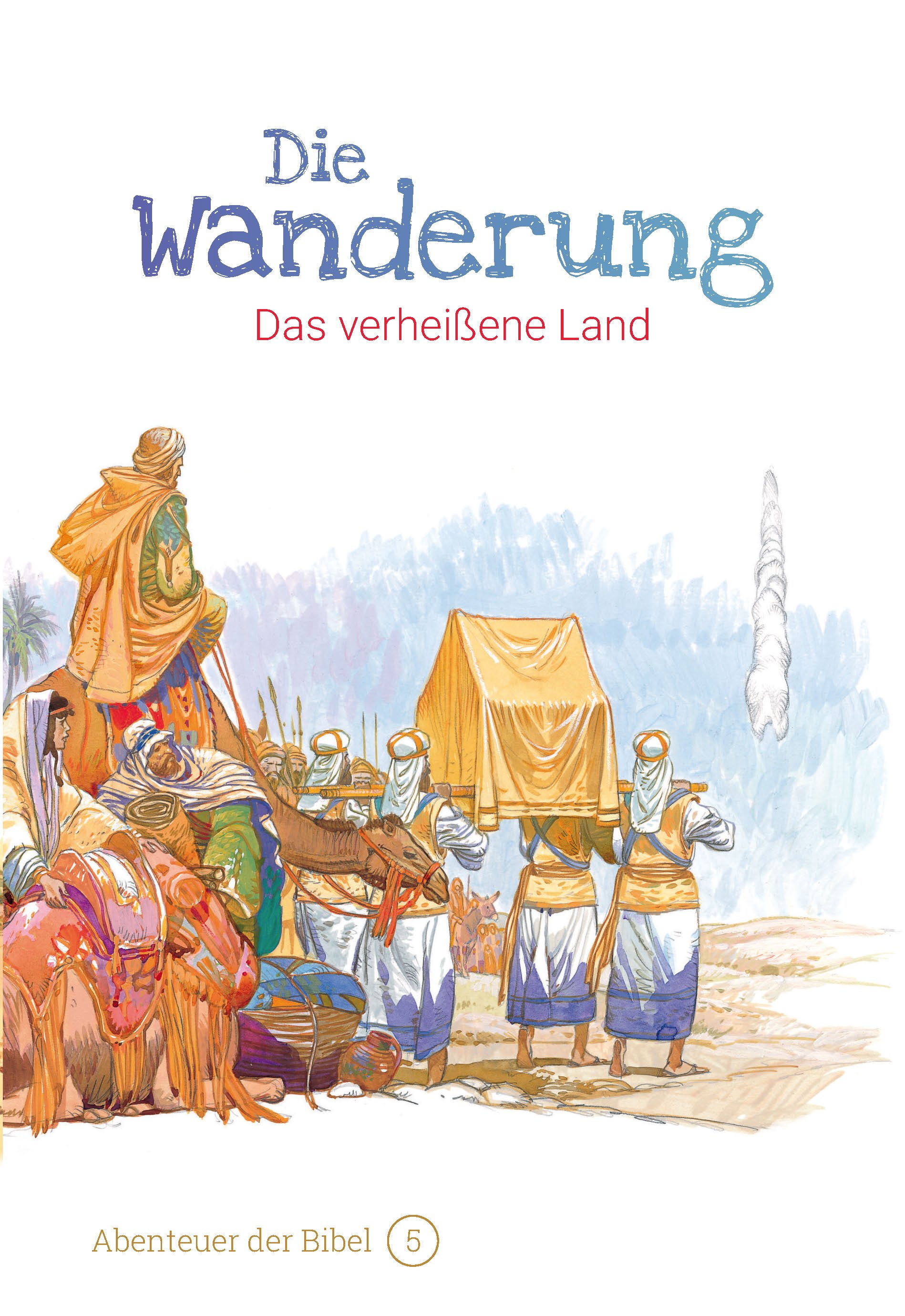 Die Wanderung – Das verheißene Land