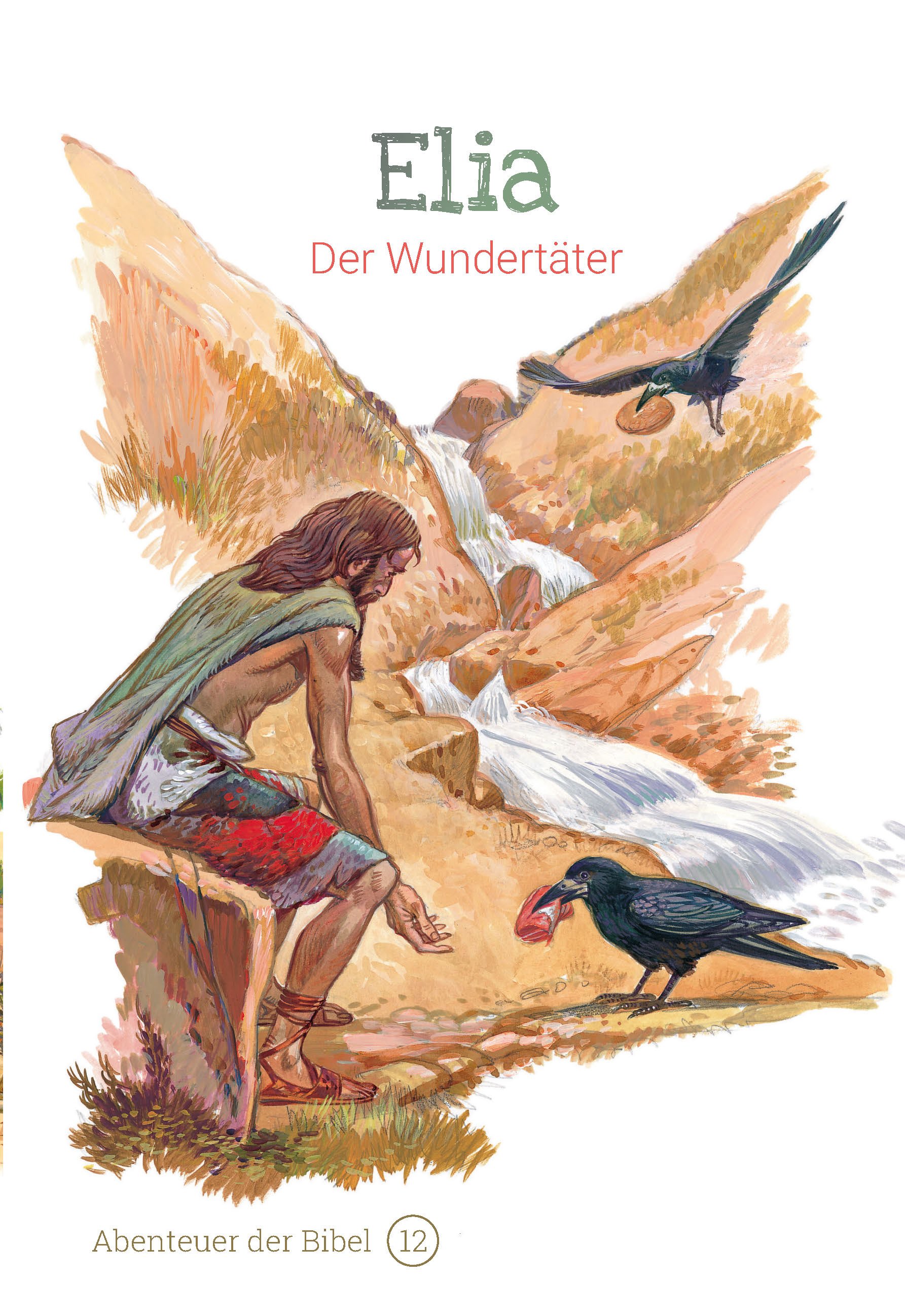 Elia – Der Wundertäter