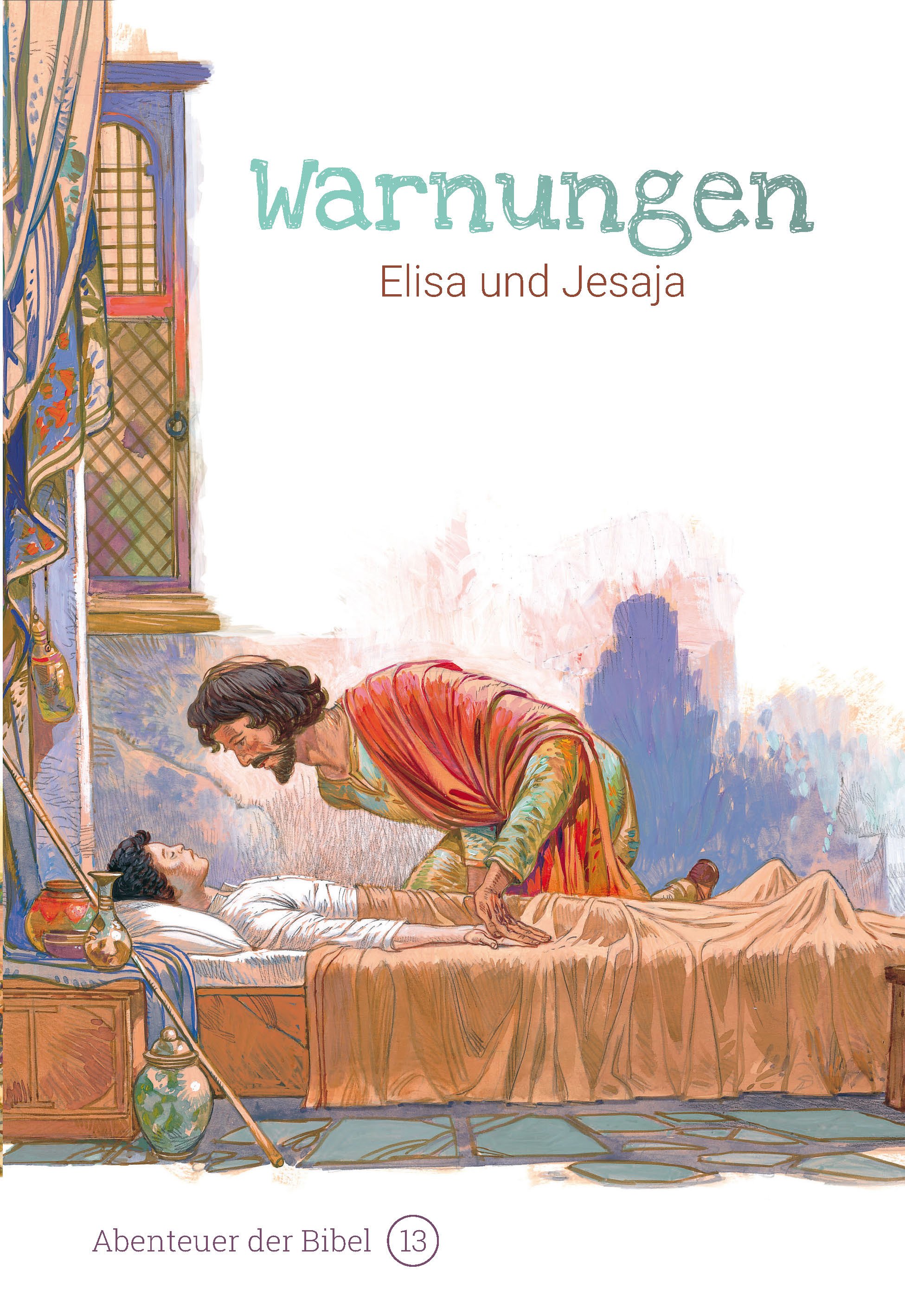 Warnungen – Elisa und Jesaja