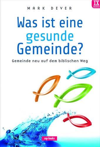 Was ist eine gesunde Gemeinde?