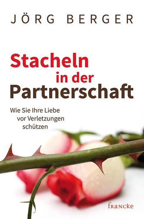 Stacheln in der Partnerschaft