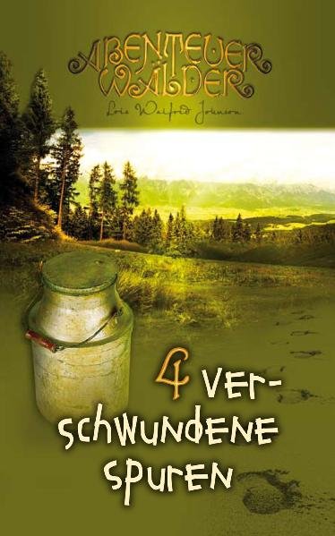 Abenteuerwälder 4: Verschwundene Spuren