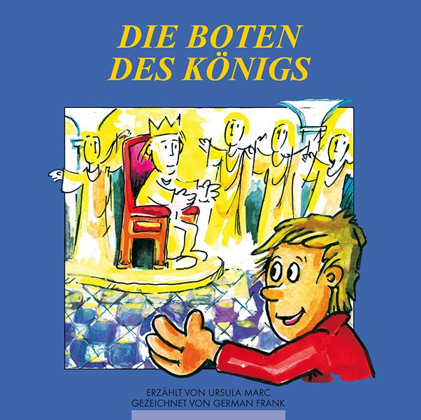 Die Boten des Königs