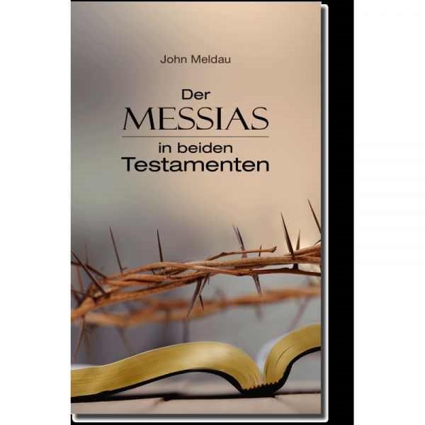 Der Messisas in beiden Testamenten