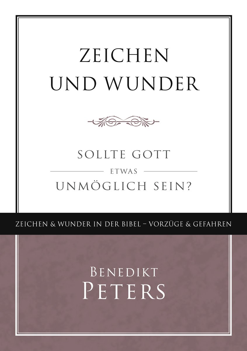 Zeichen und Wunder