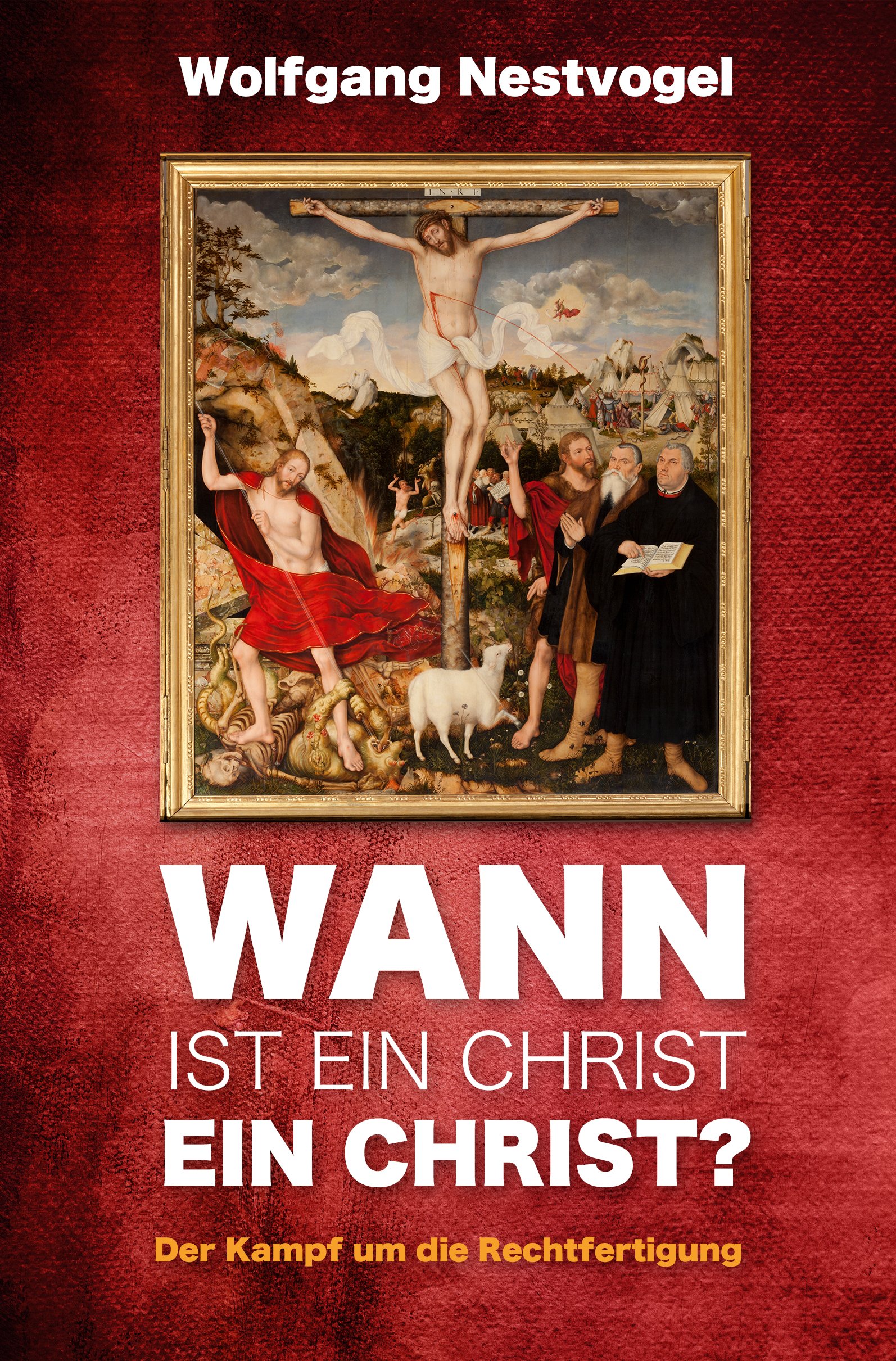 Wann ist ein Christ ein Christ?