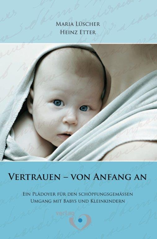 Vertrauen - Von Anfang an