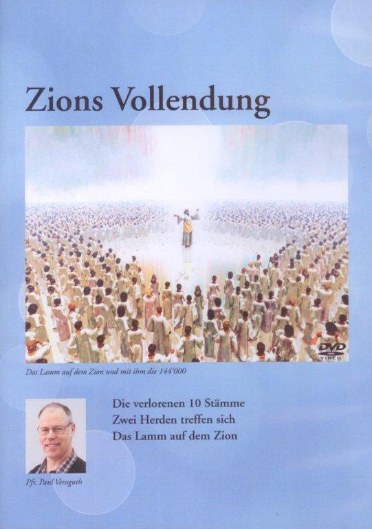 Zions Vollendung