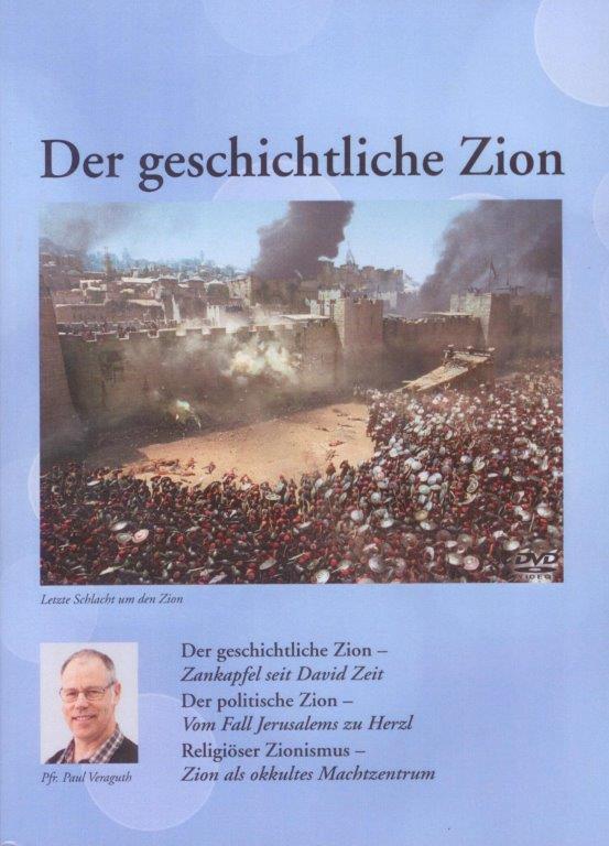 Der geschichtliche Zion