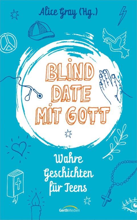 Blind Date mit Gott