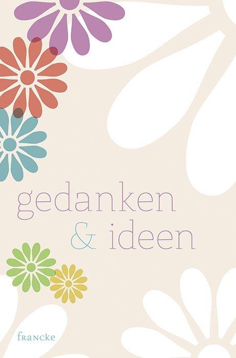 Gedanken & Ideen (Notizbuch)