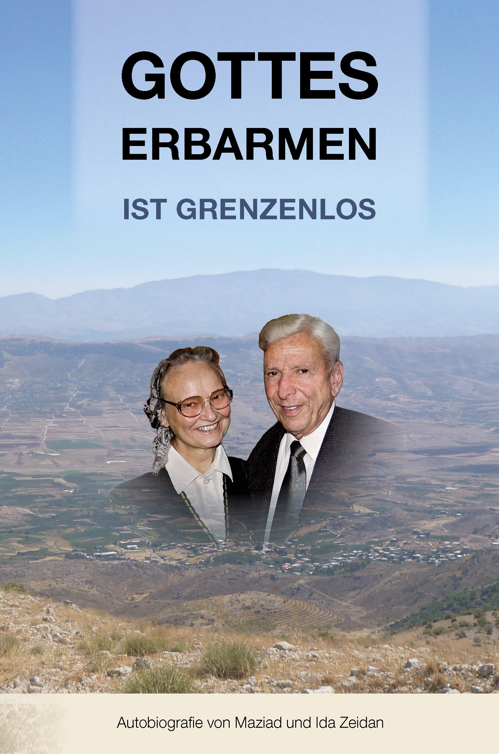 Gottes Erbarmen ist grenzenlos