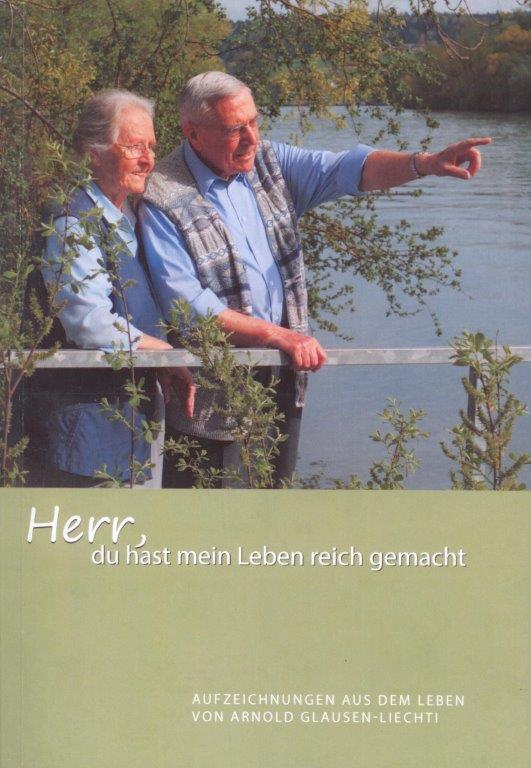 Herr, du hast mein Leben reich gemacht