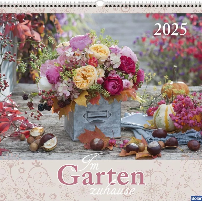 Im Garten zuhause 2025 - Wandkalender