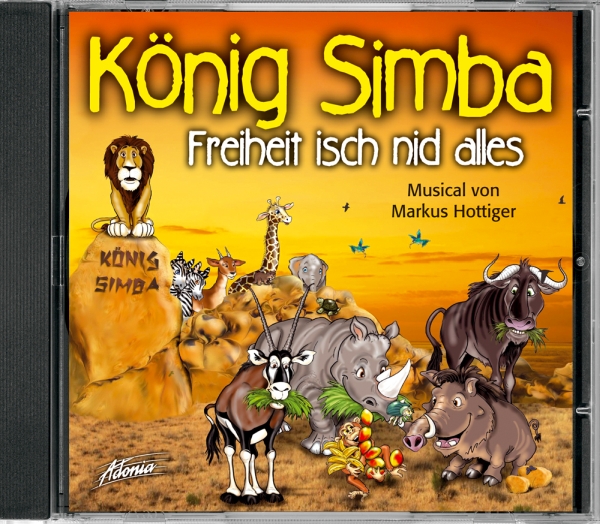 König Simba - Freiheit isch nid alles