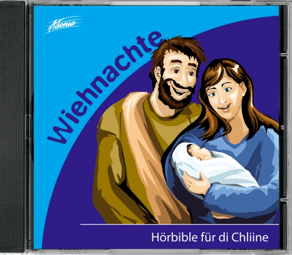 Hörbible für di Chliine - Wiehnachte