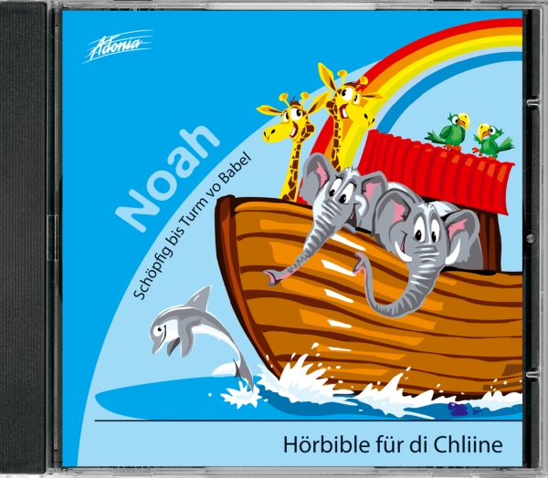Hörbible für di Chliine - Noah