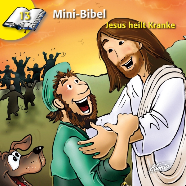 Mini-Bibel 13 - Jesus heilt Kranke