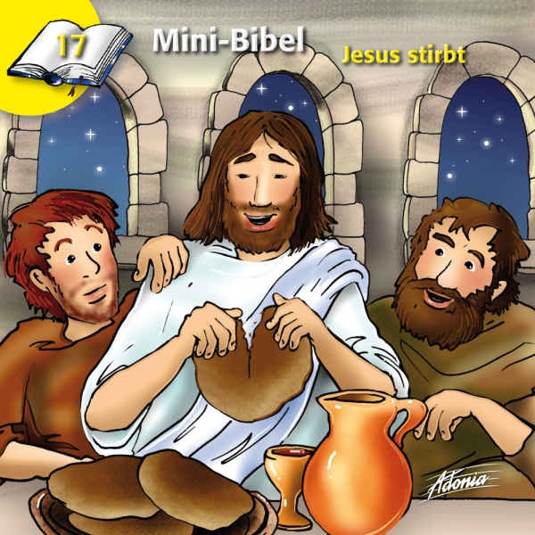 Mini-Bibel 17 - Jesus stirbt