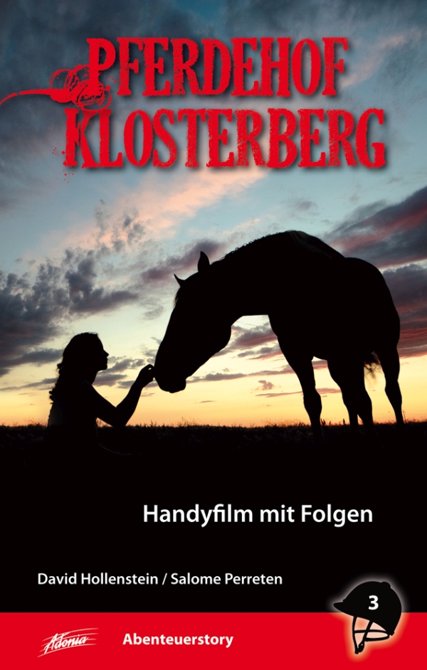 Pferdehof Klosterberg 3 - Handyfilm mit Folgen
