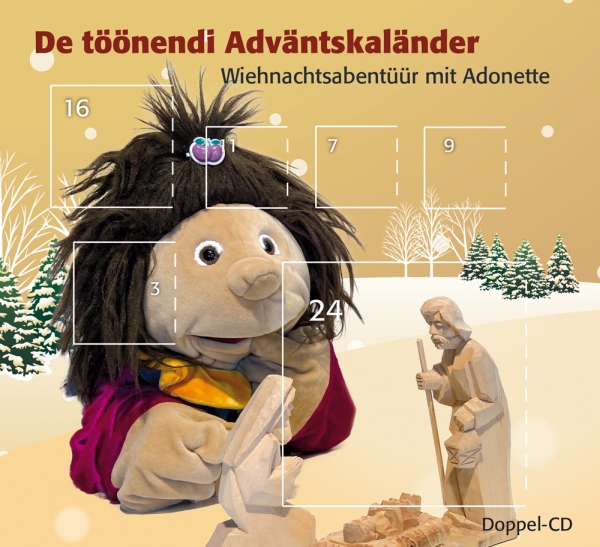 De töönendi Adväntskaländer - Wiehnachtsabentüür mit Adonette